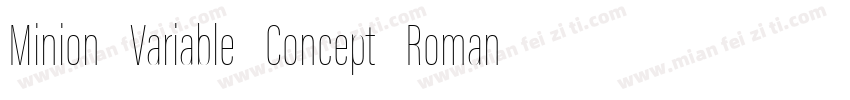 Minion Variable Concept Roman 常规字体转换